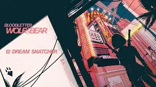 Wolf & Bear - DREAM SNATCHER (Official Visualizer)