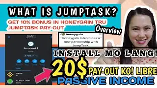 WHAT IS JUMPTASK| PASSIVE INCOME IN HONEYGAIN| 20$ pay-out ko| NO Invitation