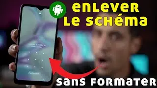 Comment enlever le schéma verrouillage Android sans formater ?