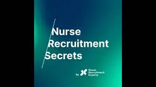 Low-Cost, High-Value Nurse Recruitment Strategies