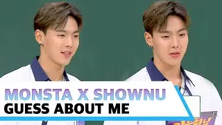 MONSTA X SHOWNU - Guess About Me