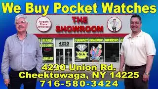 We Buy Pocket Watches | Who Buys Watches Buffalo | Watch Buyers in Buffalo