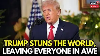 Trump LIVE: Mega New Year Announcement Sends Globa Shockwaves | News18 | N18G