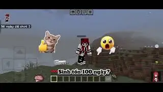 Sinh tồn đến 100 Ngày Kinh dị #1 trong Minecraft mình xin lỗi mn nhá mình cái call kia bỏ cài ạ 😱🥶