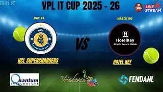 VPL IT CUP 2025-2026 ||  HCL Superchargers vs Hotel Key || BAS.india