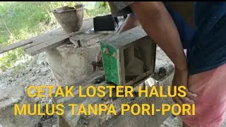 Tutorial cara mencetak loster 20*20, halus, MULUS TANPA PORI-PORI @fibernusantaratv5401