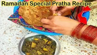 Ramadan Series Episode 2 Special Pratha Recipe 😋 #trending #trendingshorts #shorts #short #ramadan #