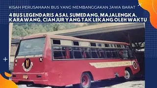 4 Bus Legendaris Jawa Barat Asal Sumedang, Majalengka, Karawang, Cianjur Yang Tak Lekang Oleh Waktu