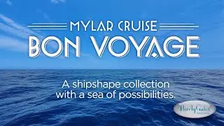 Mylar Cruise Bon Voyage