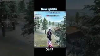 Ob47 new update #freefire #game #new #update #ob47update #ob47updatedate