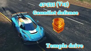 Asphalt 8, Temple drive, Gauntlet defense 47:535 (V15)