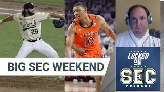 Big SEC Hoops & Baseball Weekend, Derek Dooley Back in SEC, 2022 College Gameday SEC Possibilities