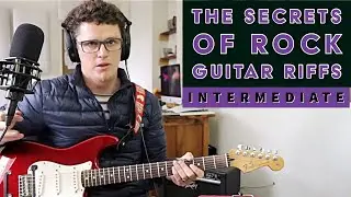 The Secrets of Rock Guitar Riffs for Intermediate Players