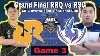 Rex Regum Qeon vs Resurgence   MPL Invitational Day 3 Game 3 | GRAND FINAL RRQ vs RSG Match 3