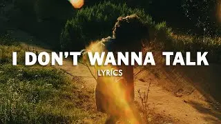 Besomorph & HALUNA - I Don't Wanna Talk (Lyrics)