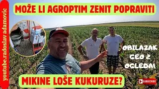 MOŽE LI AGROPTIM ZENITH POPRAVITI MIKINE LO&Scaron;E KUKURUZE? OBILAZAK GEO2 OGLEDA!