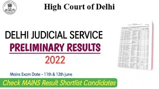 Delhi Judicial Service Preliminary Results 2022 | DJS Prelims Result 2022 | High Court Of Delhi