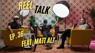 Reel Talk Episode 36: Monochromatic Magic in a Colored World Feat. Matt Alt