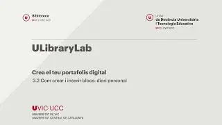 Crea el teu portafolis digital. Com crear i inserir blocs: diari personal