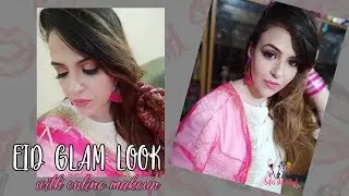 EID GLAM LOOK with Online Makeup - Sofissticated Style - Trending Makeup Videos