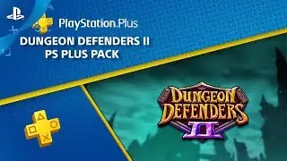 PlayStation Plus - Dungeon Defenders II PS Plus Pack | PS4