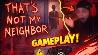 I Let the WRONG Person In&hellip; | That&rsquo;s Not My Neighbor | Vlog#31