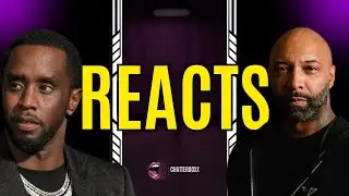 Joe Budden REACTS to Netflix Documentary Sean Combs: The Reckoning