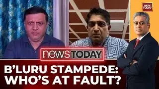 News Today Debate: Who's Responsible For Bengaluru Stampede? Politicians Or Event Organisers?