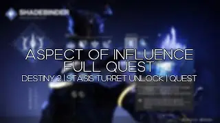 Aspect of Influence Quest - Full Quest (Stasis Warlock Aspect: Bleak Watcher) [Destiny 2]