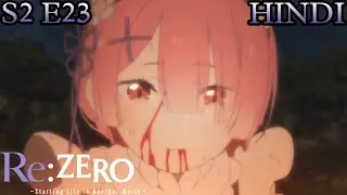 Re Zero SEASON 2 EPISODE 23 in hindi Explained | Episode 48 @AnimexTV