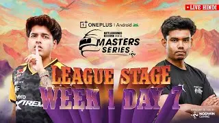 [HINDI] 2025 OnePlus Android BGMS Season 4 | League Week 1 - Day 7