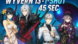 Epic 7 | WYVERN 13 1-Shot 45 Sec (No RNG)
