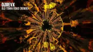 DjRevx - Old Town Road (Remix)