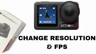 How To Change Resolution & FPS On DJI Osmo Action 5 Pro