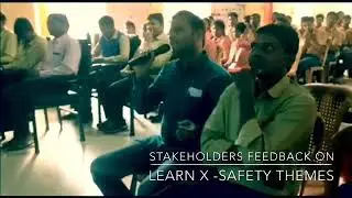 Stakeholders Feedback# LearnX Safety Theme @TTI Baripada
