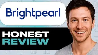 Обзор Brightpearl: функции, сильные и слабые стороны (платформа для управления розничными операци...