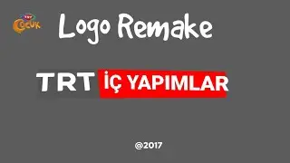 Trt İ&ccedil; yapımlar logo remake 