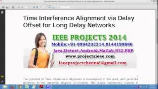 Time Interference Alignment via Delay Offset for Long Delay Networks