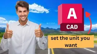 AutoCAD how to set unit (2026 updated)