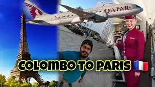 කොළඹ සිට ප්‍රංශය දක්වා 🇫🇷 |Colombo to France | 2021 DURING PANDEMIC