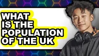 What is the Population of the UK in 2025 (Only Way)