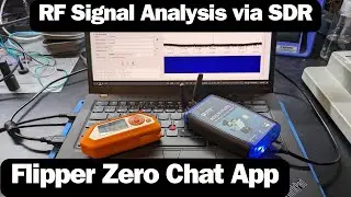 Flipper Zero Chat App - RF Signal Analysis via SDR