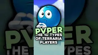 The PVPers - The 10 Types of Terraria Players