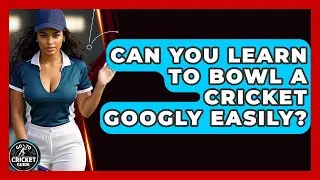 Can You Learn To Bowl A Cricket Googly Easily? - Go-To Cricket Guide
