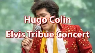 Hugo Colin - Elvis Presley Tribute Concert Event