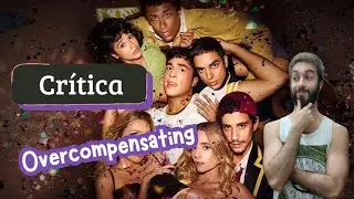 Overcompensating | Eu n&atilde;o estava preparado para isso... | Cr&iacute;tica