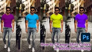 How to change T shirt colors in Adobe Photoshop