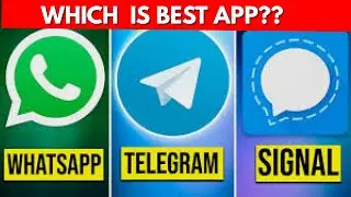 Which app is Best : WhatsApp vs Signal vs Telegram vs Viber