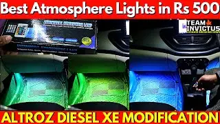 Cheap & Best Atmosphere Lights Under Rs 600 For Cars | Tata Altroz XE Diesel Modified | Tata Altroz