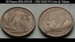 20 Francs BELGIUM - 1982 KM159 Coin & Values